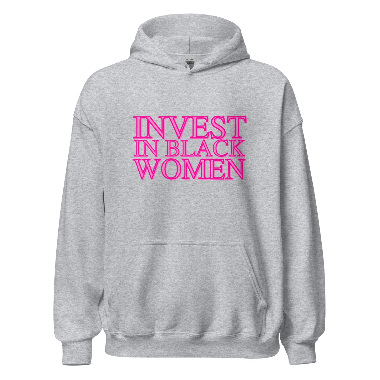 Invest in Black Women - (Unisex) Hoodie