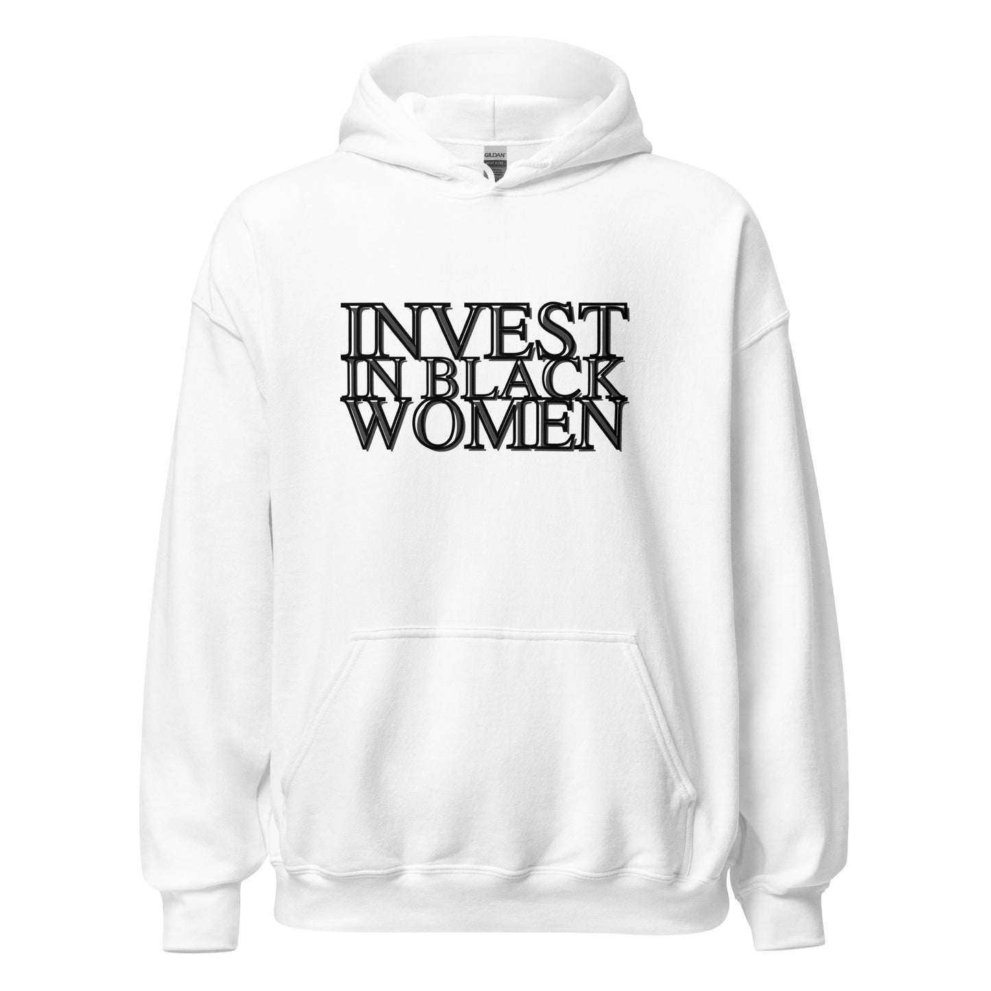 Invest in Black Women - (Unisex) Hoodie